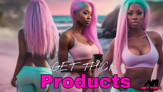 Load video: introducing Get Thick Products