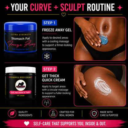 Get Thick Quick™ Enhancement Cream & Freeze Away Fat Detox Gel Duo