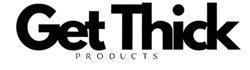 Get Thick Products