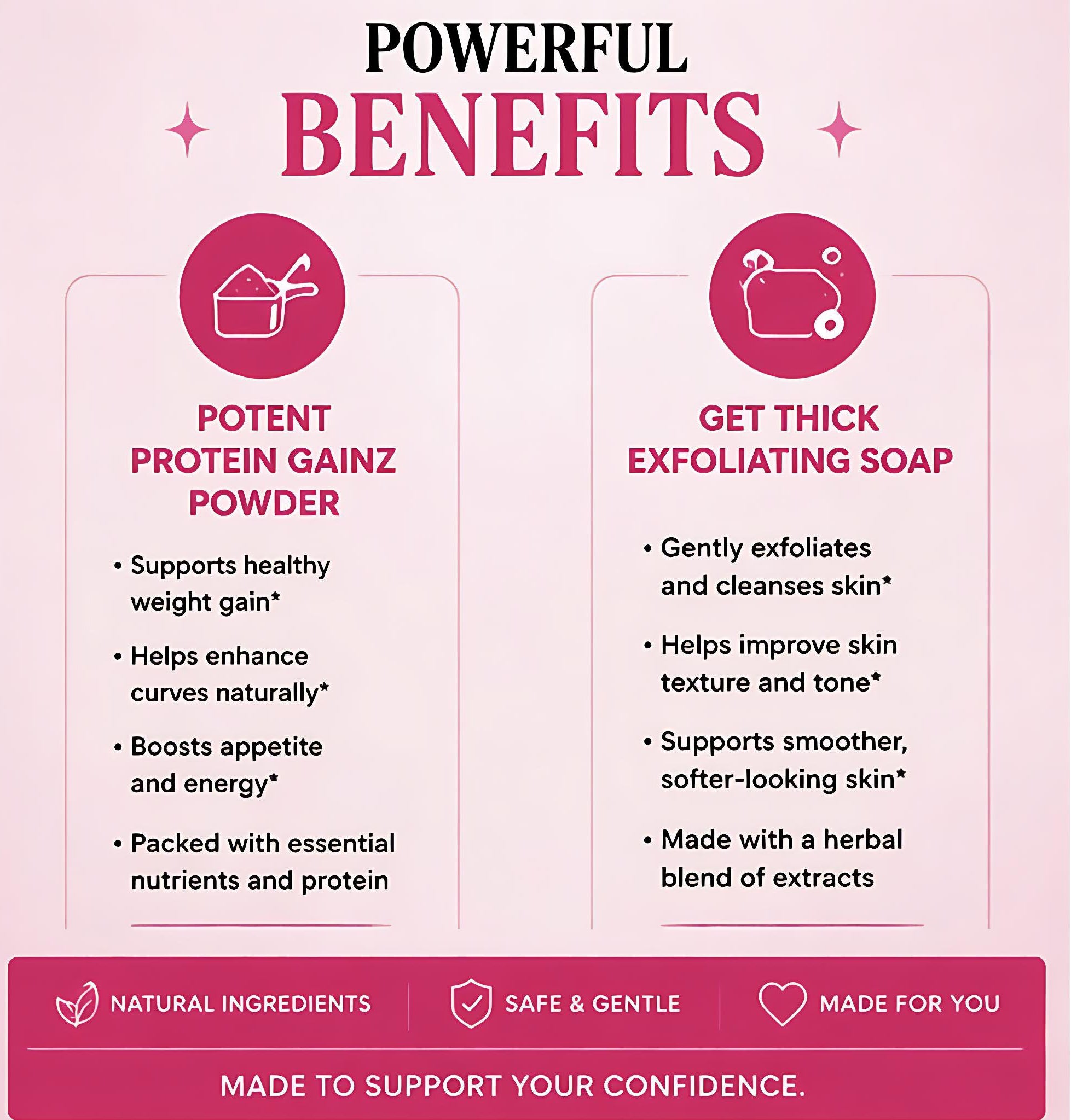 Product advertisement highlighting potent protein gainz powder and thick exfoliating soap with benefits listed.