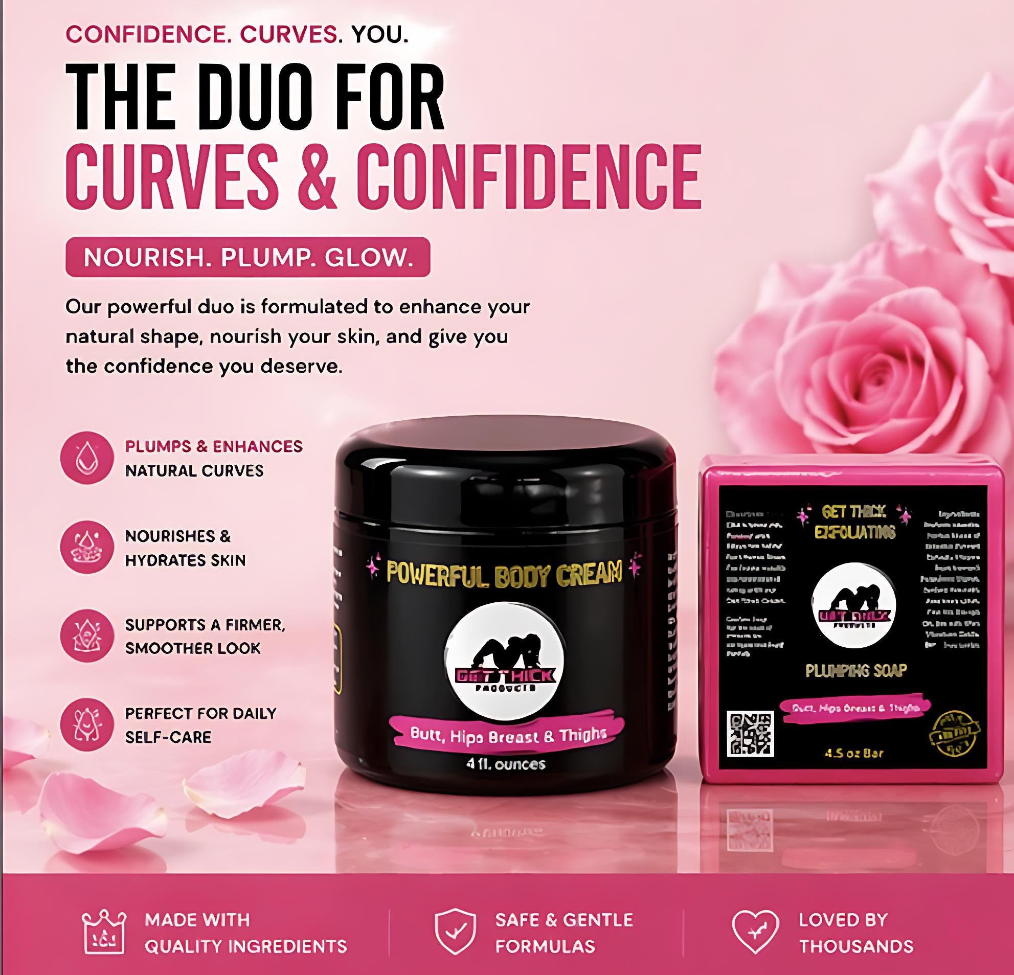 Two beauty products on a pink background with text about confidence and curves.