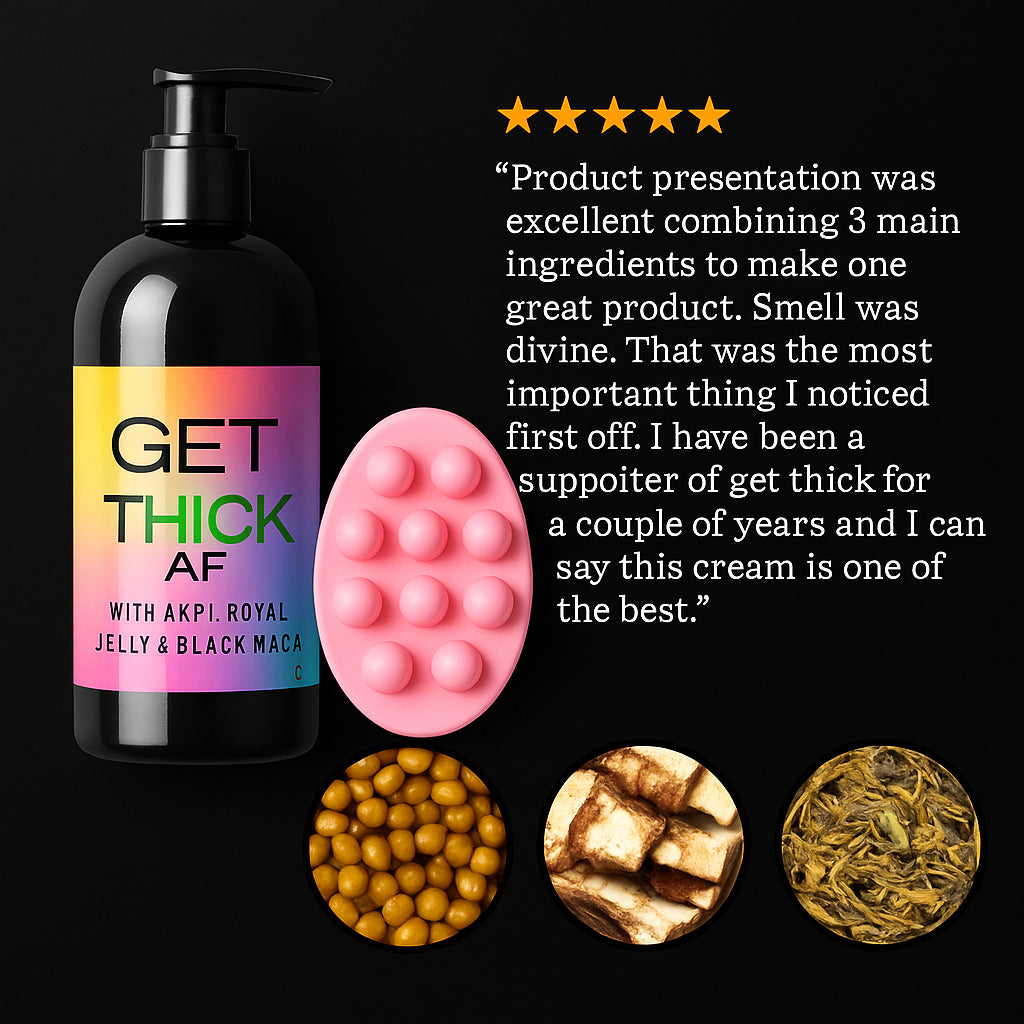 Get Thick AF Cream + Soap – The Ultimate Booty, Hips, And Breast Enhancement