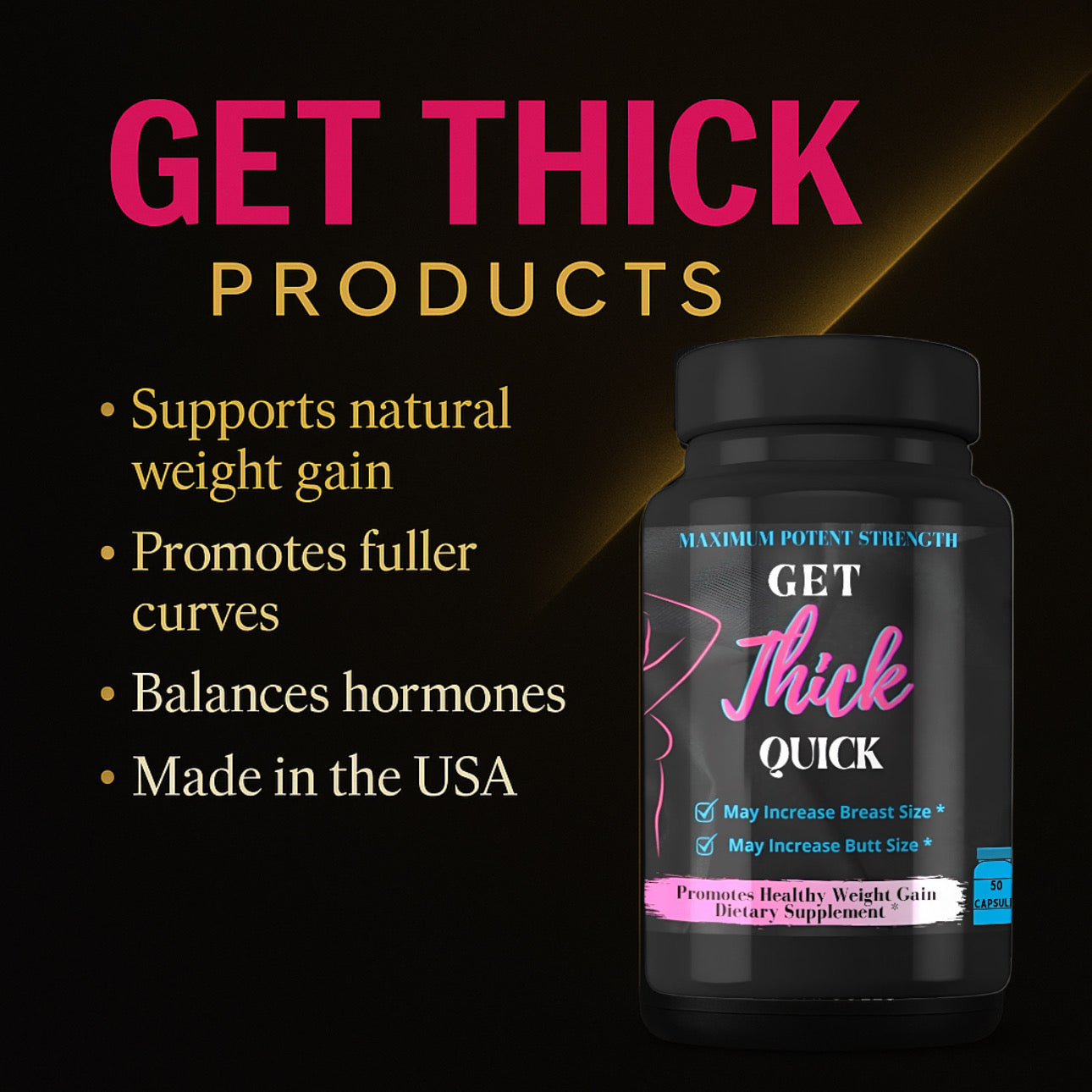 Get Thick Quick Black Version Enhancement Pills 