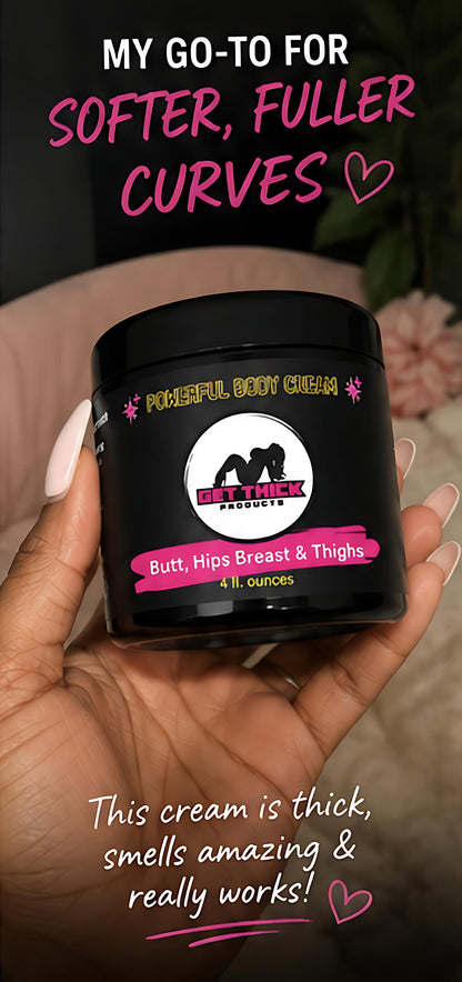 Hand holding a jar of Get Thick body cream with promotional text about its benefits.