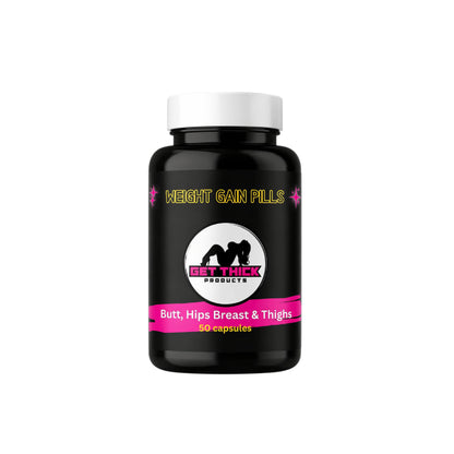 Fast Weight Gain Pills | Get Thick Pills | Get Thick Products