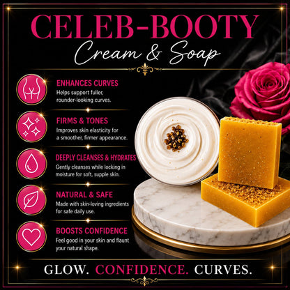 Celeb Booty™ Extra Strength Plumping Body Cream & Cleansing Soap Set – Curves Care - Get Thick Products