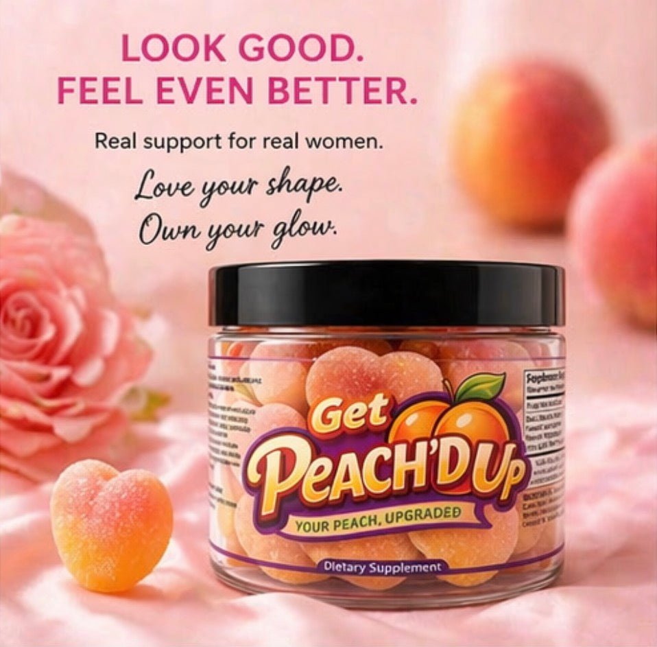 🍑 Get Peach’D Up Gummies – Peach-Flavored Curves Support Gummies - Get Thick Products