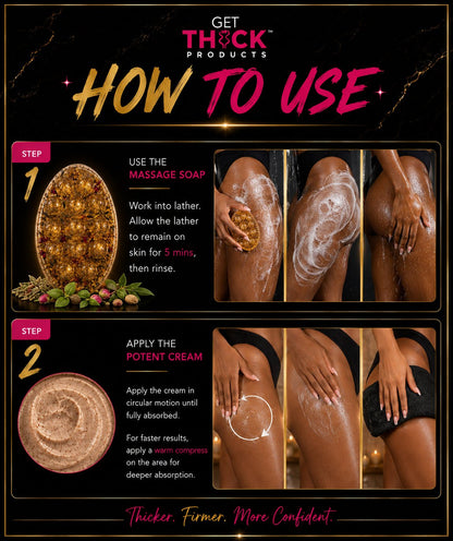 Get Thick AF™ Cream + Soap – 2 Step Booty, Hips, and Breast Enhancement - Get Thick Products