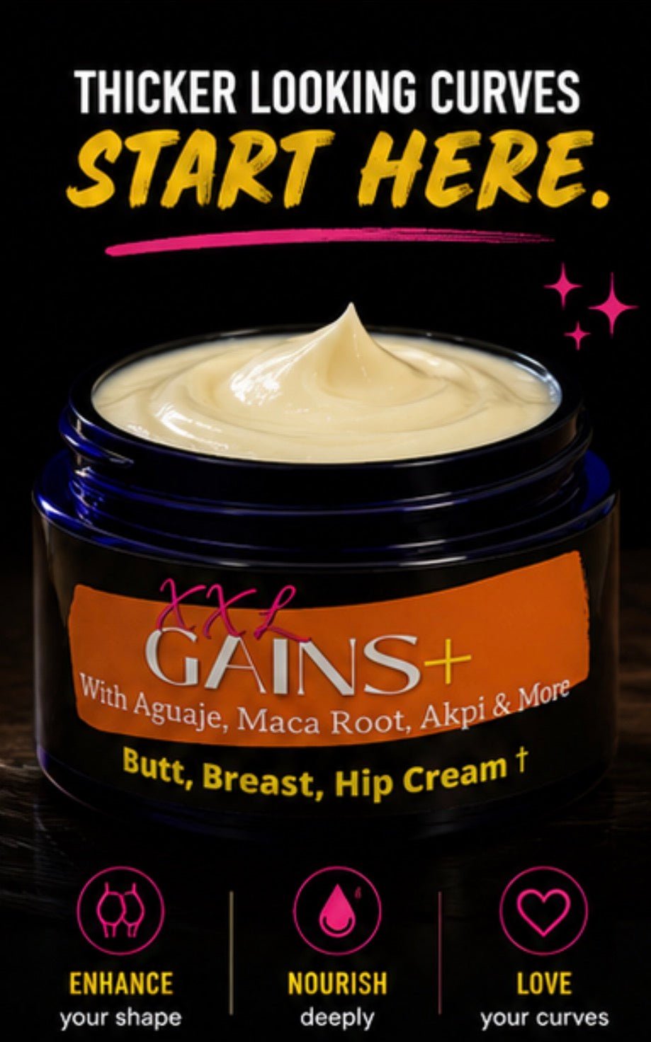 XXL Gains+™ Enhancement Cream – Curvy Body Target Cream with Akpi, Maca & Aguaje - Get Thick Products